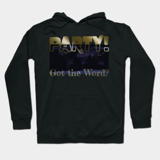 Got the Word? Party! Fun Text Design with World Map at Night at City Names Hoodie